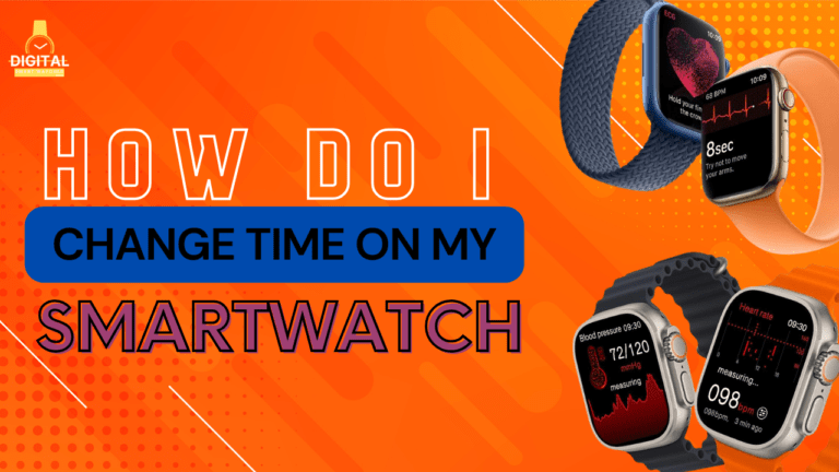 How Do I Change Time On My Smartwatch Amazing Hacks 2024