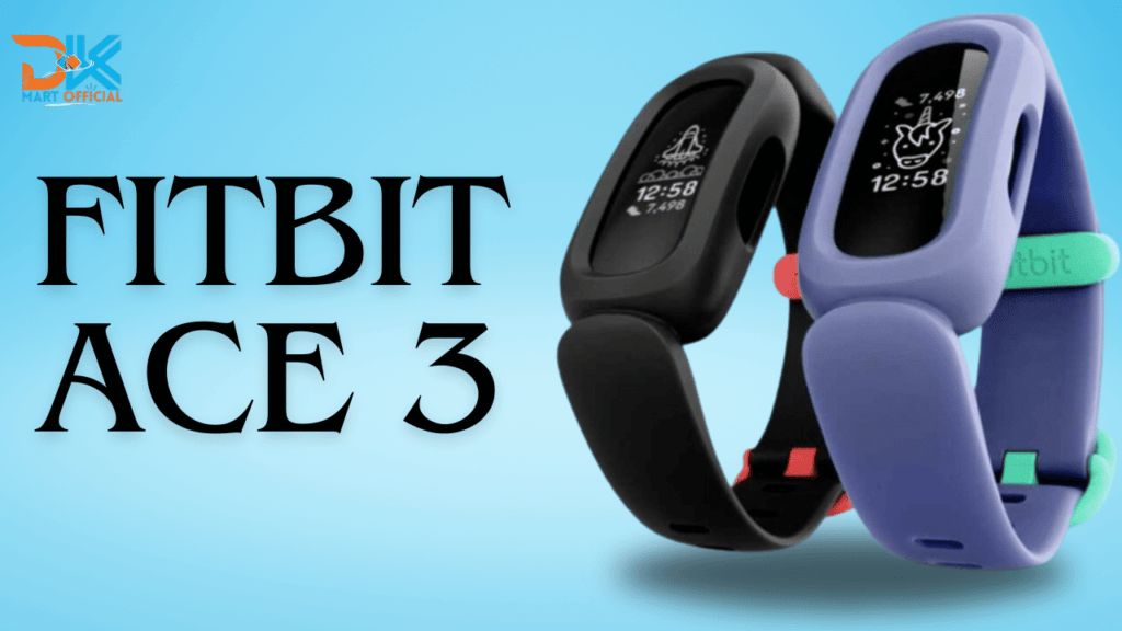 Fitbit Ace 3 Your Child's Ultimate Fitness Tracker Under $100