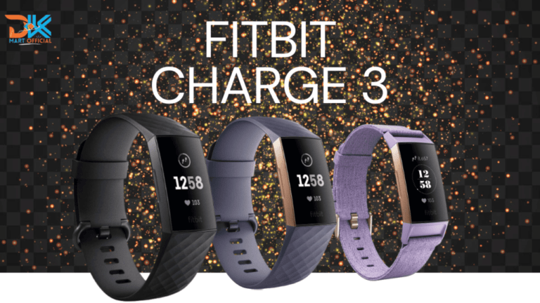 Fitbit Charge 3: The Ultimate Fitness Tracking Experience